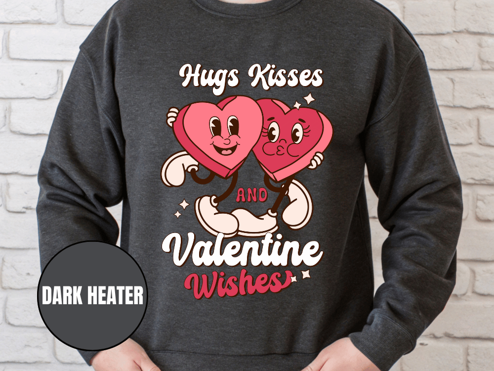"Hug Kisses and Valentine Wishes" Valentine's Day (Gildan 18000) VD044