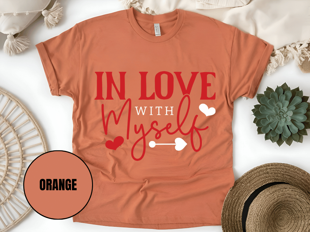 "In Love With Myself, Valentine's Day" T-Shirt, (Gildan 5000) VD036