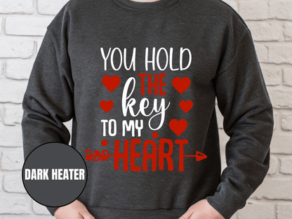 "You Hold the Key To my heart, (Gildan 18000) VD026