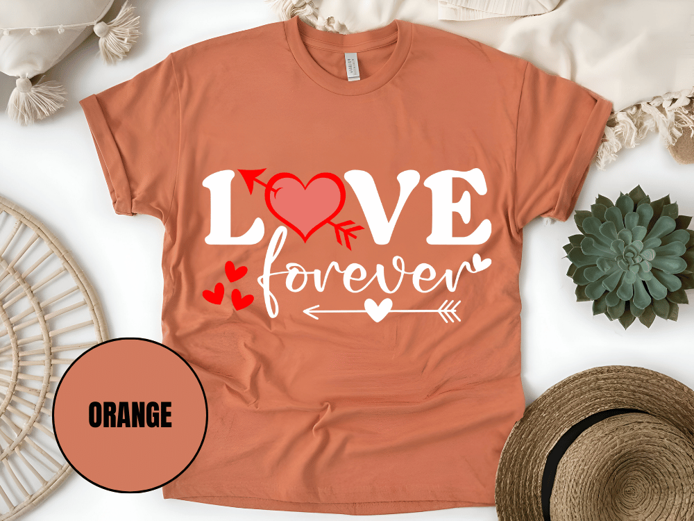 "Love Forever, Valentine's Day" T-Shirt, (Gildan 5000) VD056