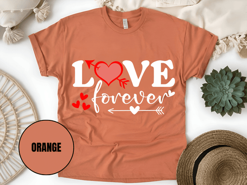 "Love Forever, Valentine's Day" T-Shirt, (Gildan 5000) VD056