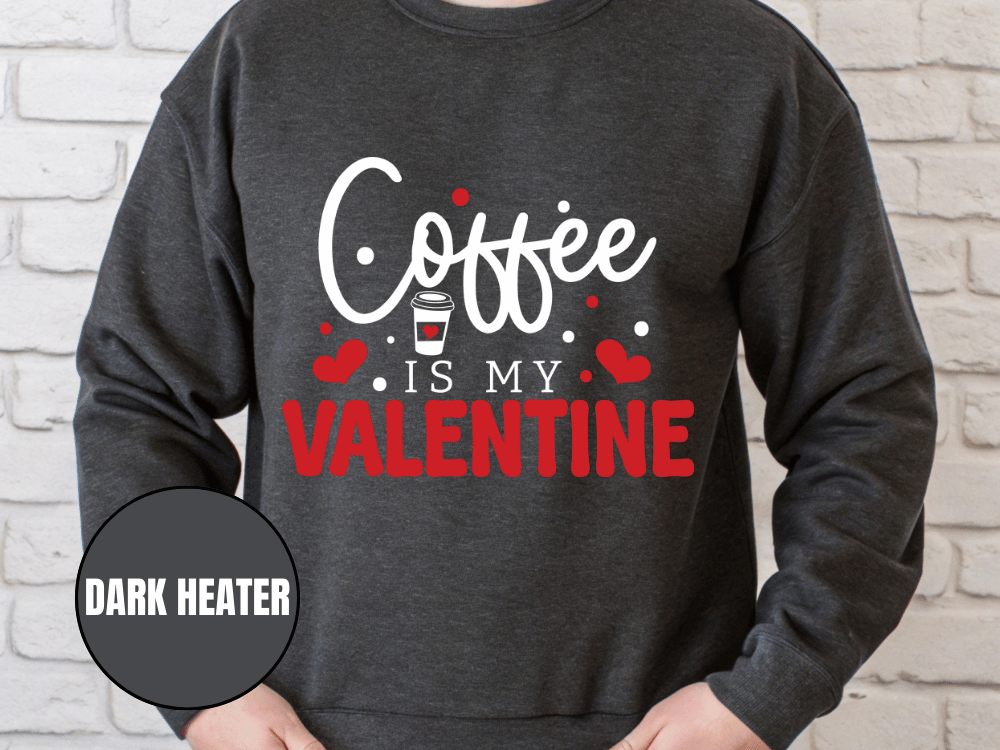 "Coffee is My Valentine", Valentine's Day (Gildan 18000) VD040
