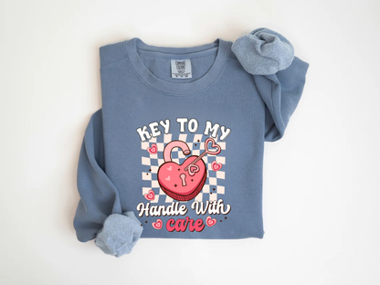 "Key to My Heart,Handle With Care" Valentine's Day (Comfort Color) VDS045