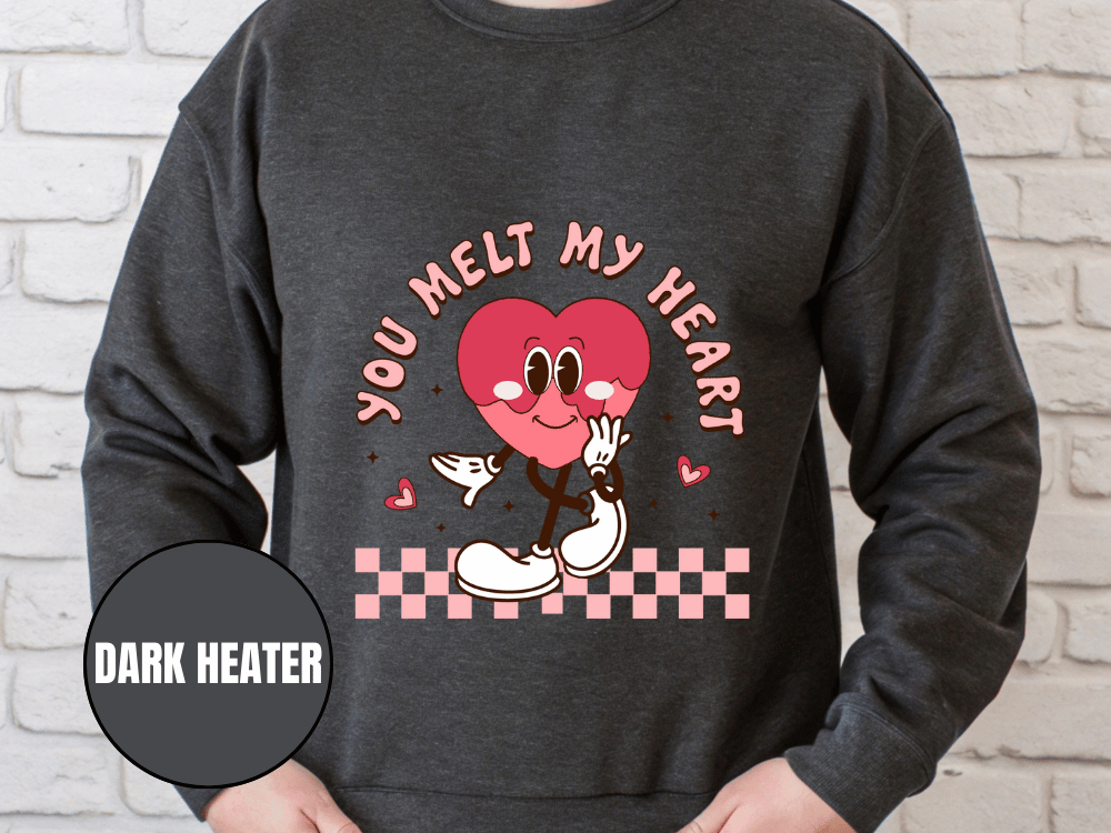 "You Melt My Heart" Valentine's Day (Gildan 18000) VD051