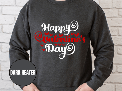 "Happy Valentine's Day" Valentine's Day Sweatshirt, (Gildan 18000) VD008
