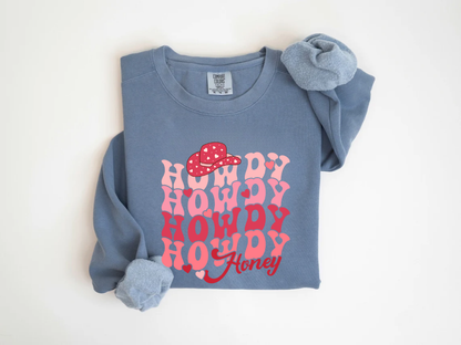 "Howdy Honey" Valentine's Day (Comfort Color) VDS042