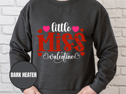 "Little Miss Valentine" Valentine's Day Sweatshirt, (Gildan 18000) VD022
