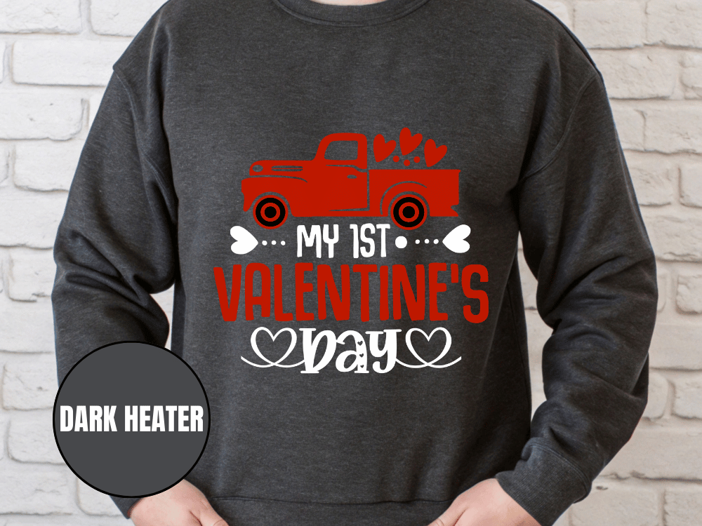 "My First Valentine's Day" Valentine's Day Sweatshirt, (Gildan 18000) VD024