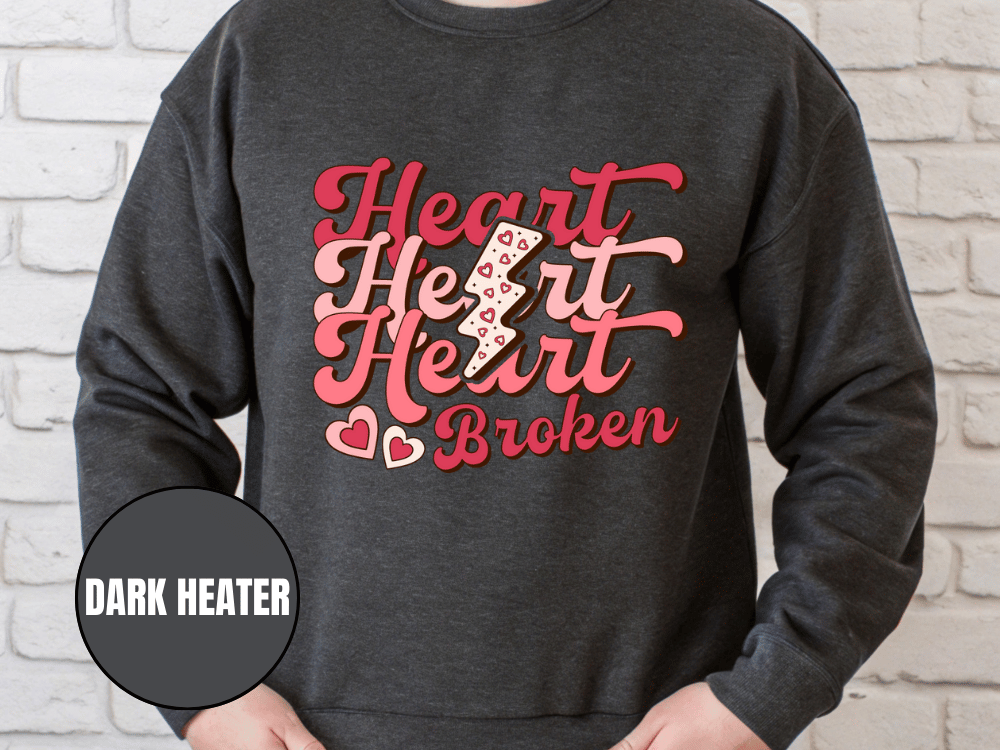 "Heart Heart heart Broken", Valentine's Day (Gildan 18000) VD041