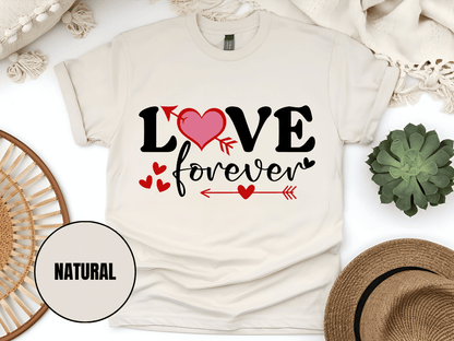 "Love Forever, Valentine's Day" T-Shirt, (Gildan 5000) VD056