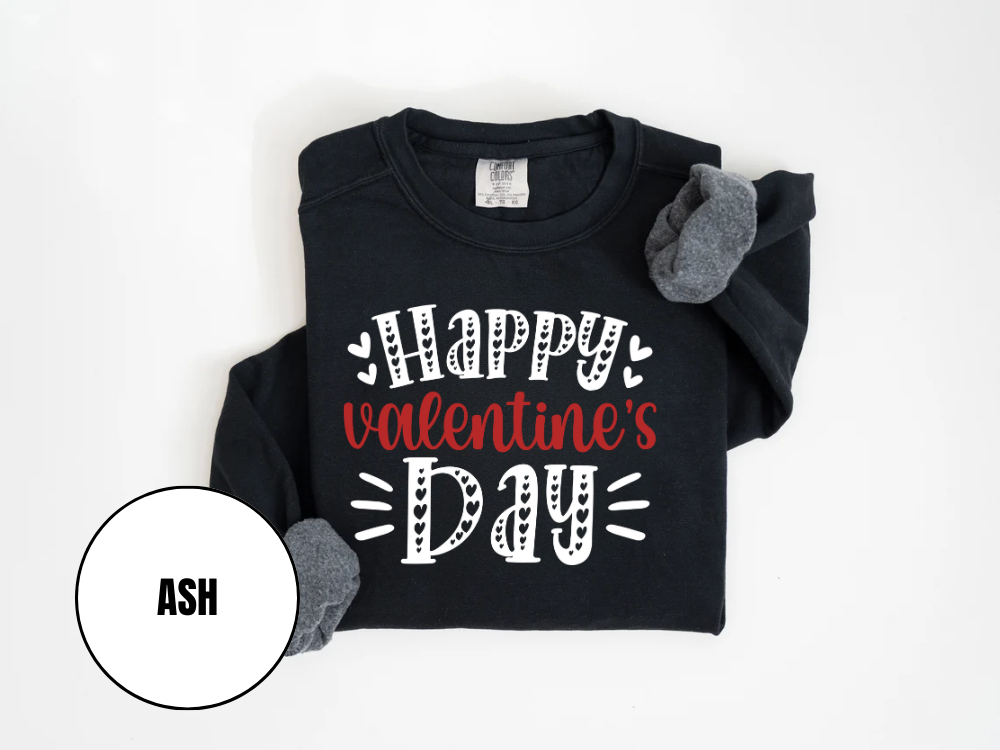 "Happy Valentine's Day" Valentine's Day (Comfort Color) VDS001