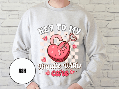 "Key to My Heart Handle with Care" Valentine's Day (Gildan 18000) VD045