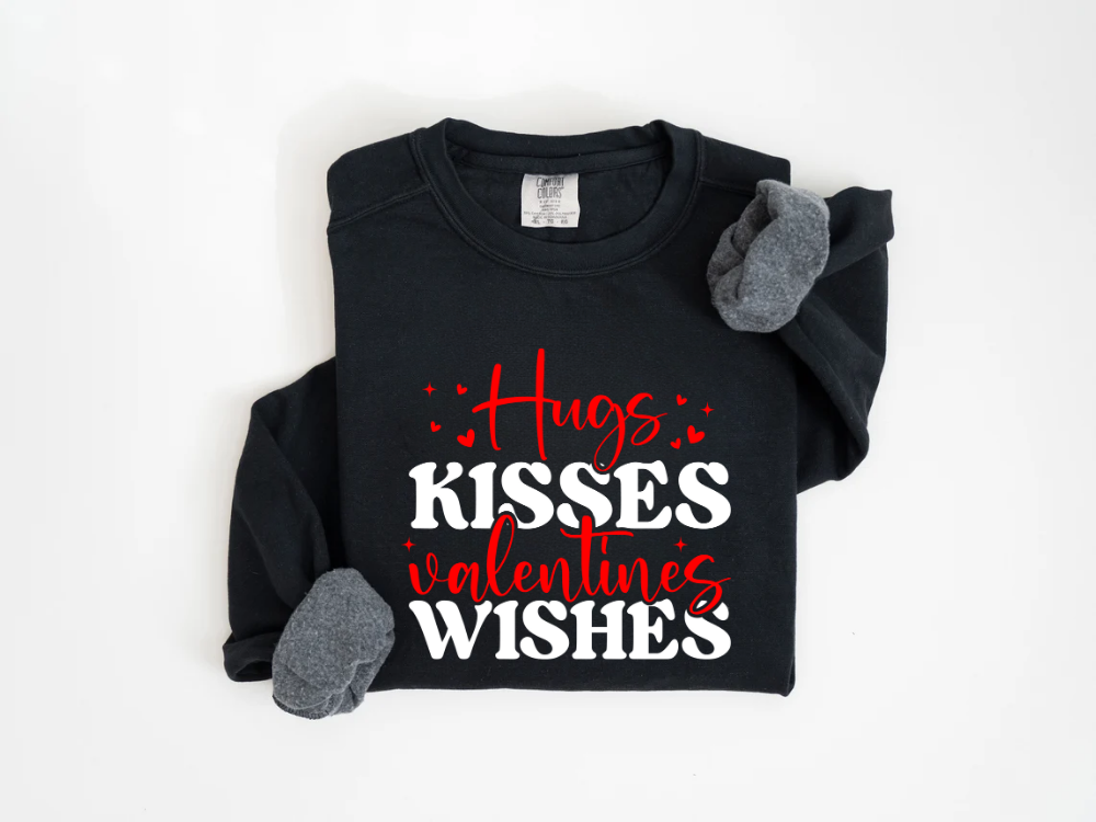 "Hugs Kisses Valentine's Wishes" Valentine's Day (Comfort Color) VDS060