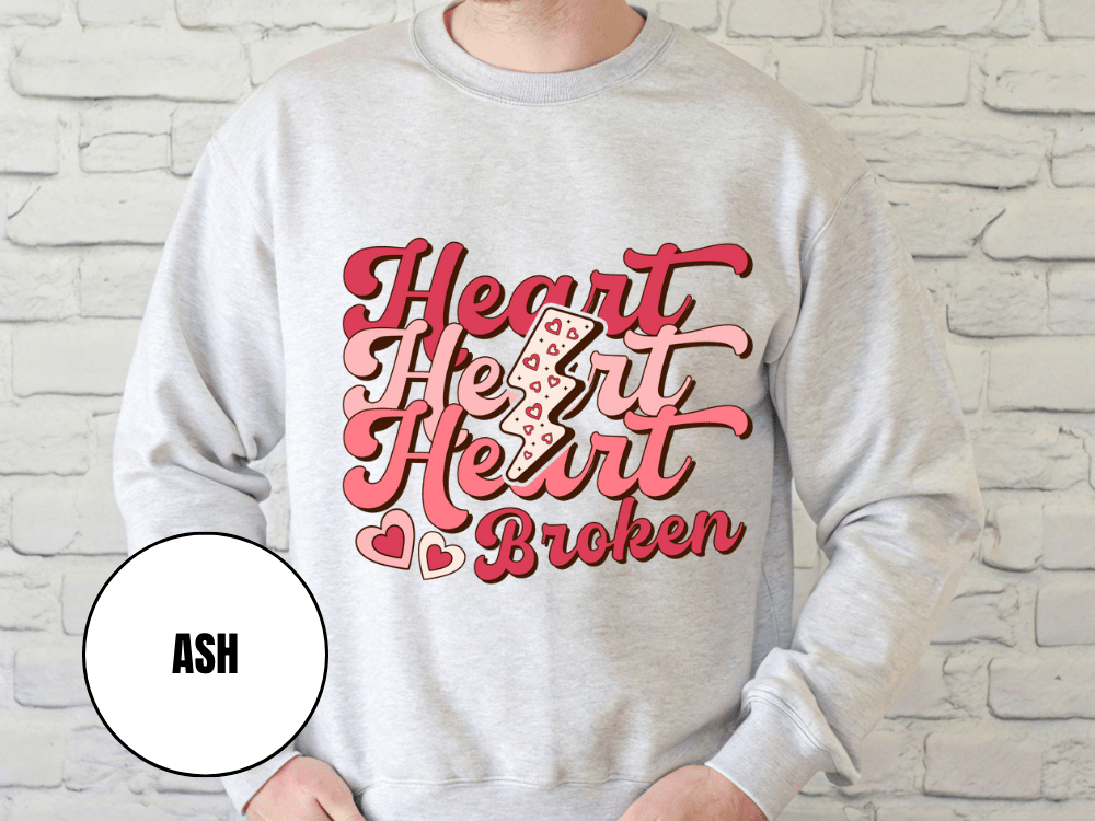 "Heart Heart heart Broken", Valentine's Day (Gildan 18000) VD041
