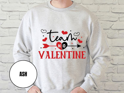 "Team No Valentine", Valentine's Day (Gildan 18000) VD031