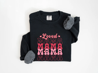 "Loved Mama" Valentine's Day (Comfort Color) VDS048