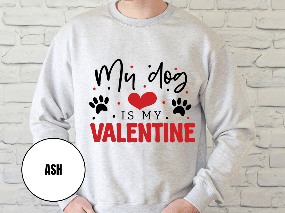 "My Dog is My Valentine", Valentine's Day (Gildan 18000) VD038