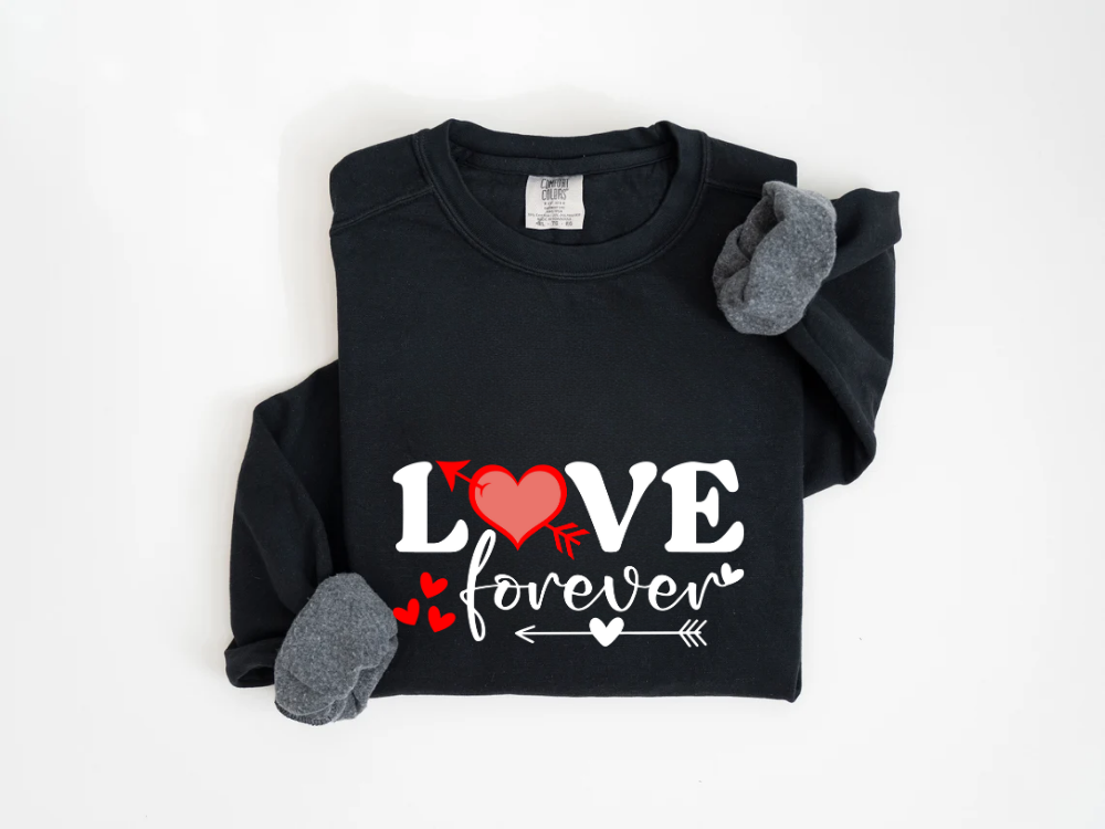 "Love Forever" Valentine's Day (Comfort Color) VDS056