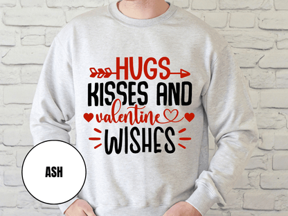 "Hug, Kisses and valentine Wishes" Valentine's Day Sweatshirt, (Gildan 18000) VD021