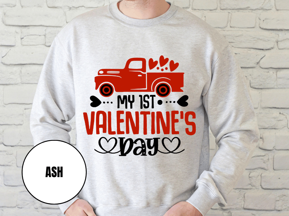 "My First Valentine's Day" Valentine's Day Sweatshirt, (Gildan 18000) VD024