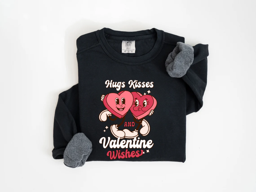 "Hugs Kisses And Valentine Wishes" Valentine's Day (Comfort Color) VDS044