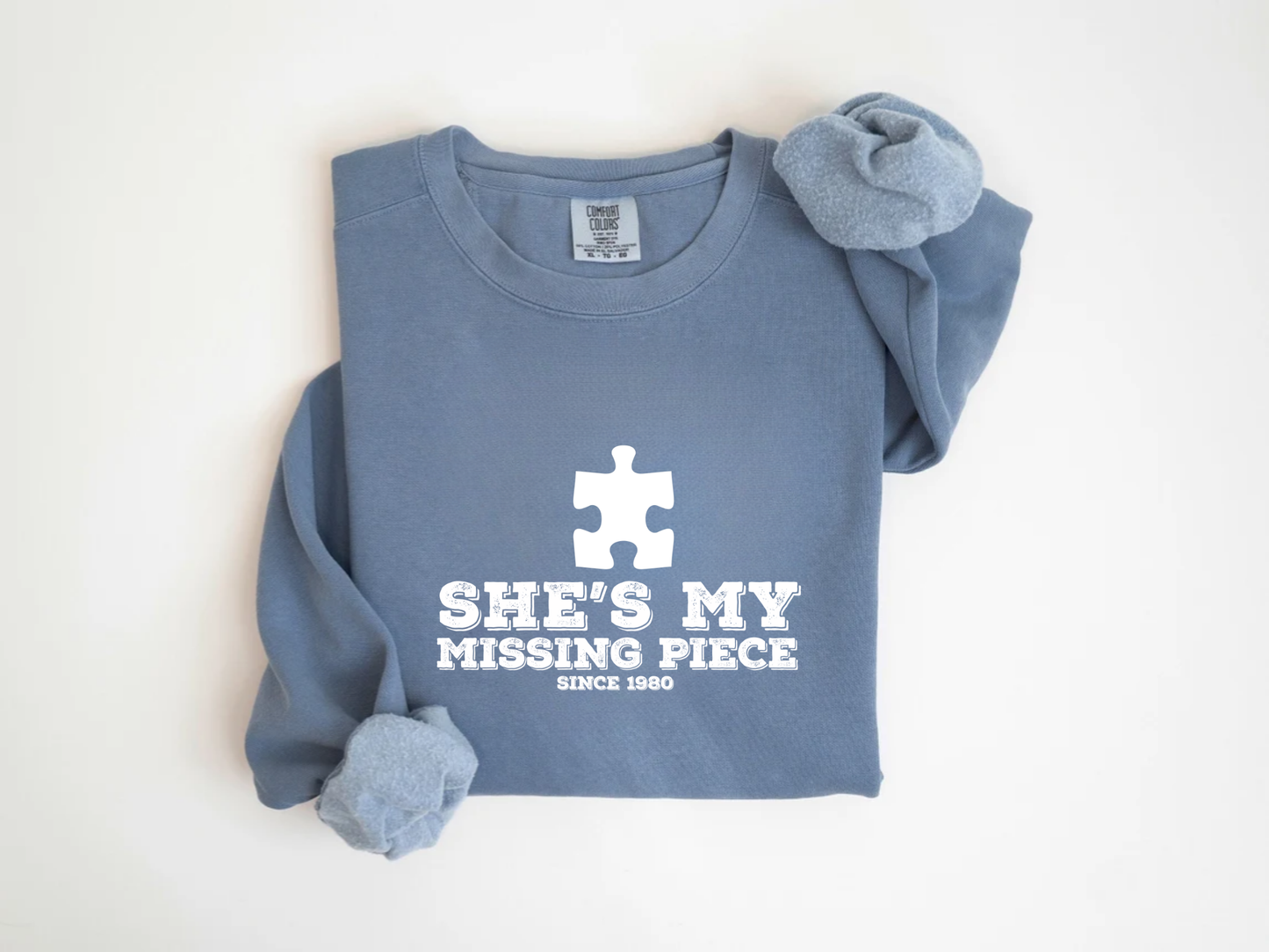 "She is my missing piece" Valentine's Day (Gildan 18000) VD088