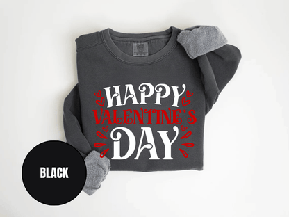 "Happy Valentine's Day" Valentine's Day (Comfort Color) VDS004