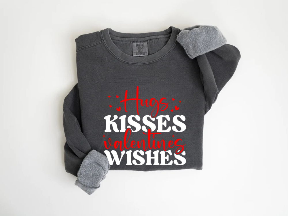 "Hugs Kisses Valentine's Wishes" Valentine's Day (Comfort Color) VDS060