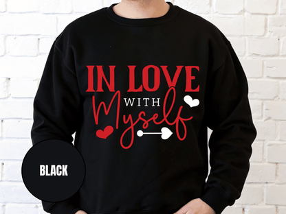 "In Love With Myself", Valentine's Day (Gildan 18000) VD036