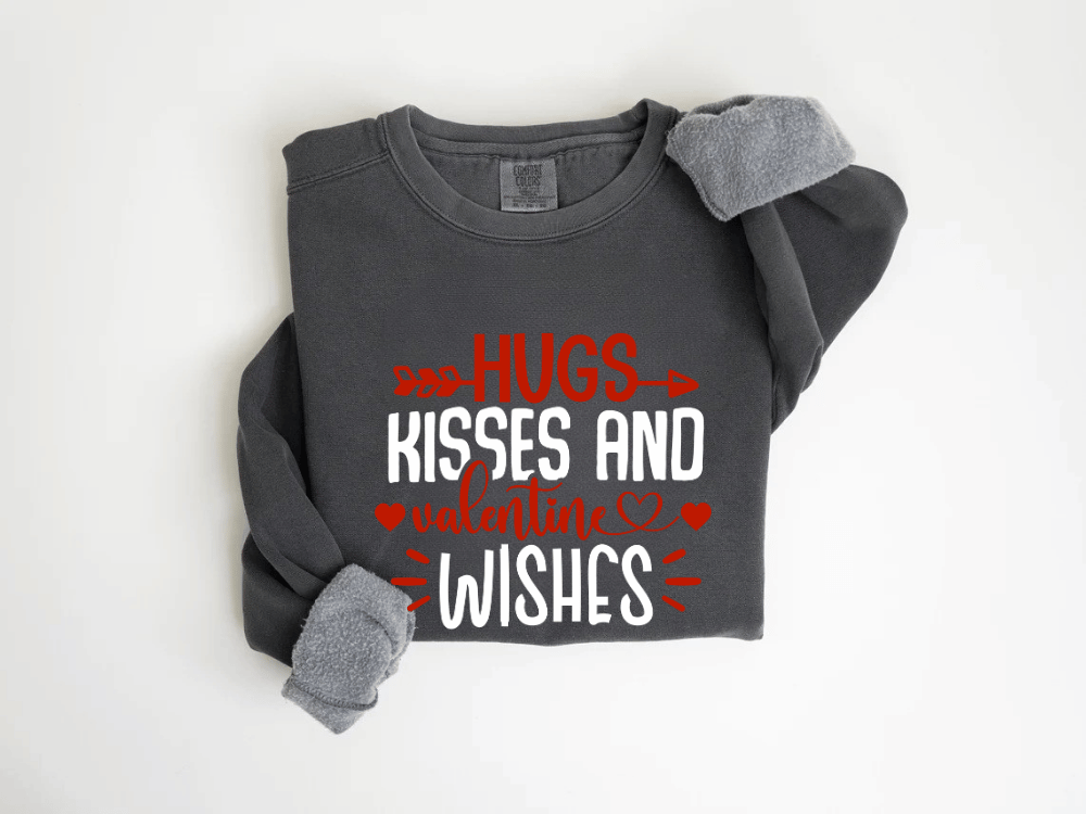 "Hugs Kisses and Valentine Wishes" Valentine's Day (Comfort Color) VDS021