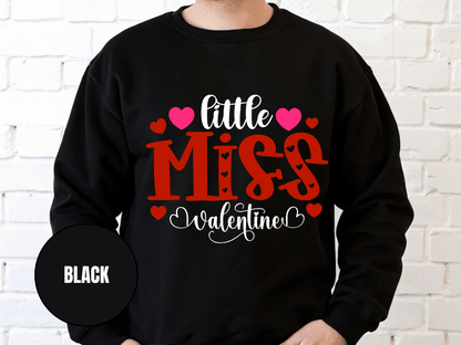 "Little Miss Valentine" Valentine's Day Sweatshirt, (Gildan 18000) VD022