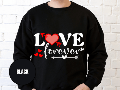 "Love Forever" Valentine's Day (Gildan 18000) VD056