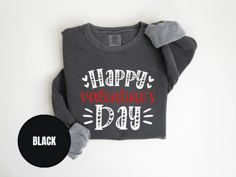 "Happy Valentine's Day" Valentine's Day (Comfort Color) VDS001