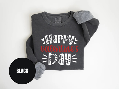 "Happy Valentine's Day" Valentine's Day (Comfort Color) VDS001