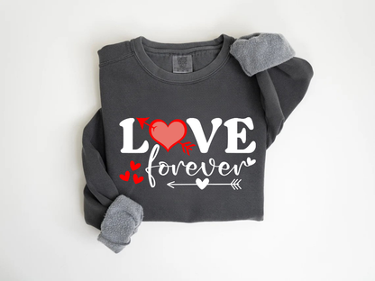 "Love Forever" Valentine's Day (Comfort Color) VDS056