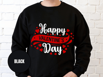 "Happy Valentine's Day" Valentine's Day Sweatshirt, (Gildan 18000) VD003