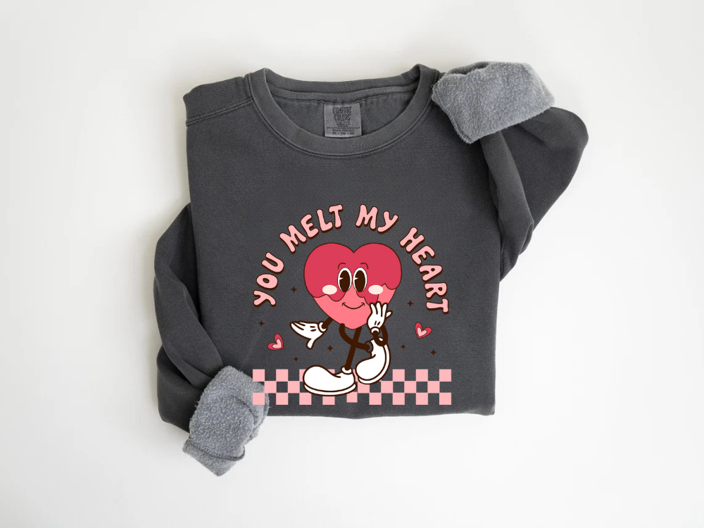 "You Melt My Heart" Valentine's Day (Comfort Color) VDS051