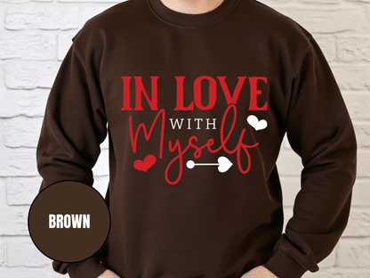 "In Love With Myself", Valentine's Day (Gildan 18000) VD036