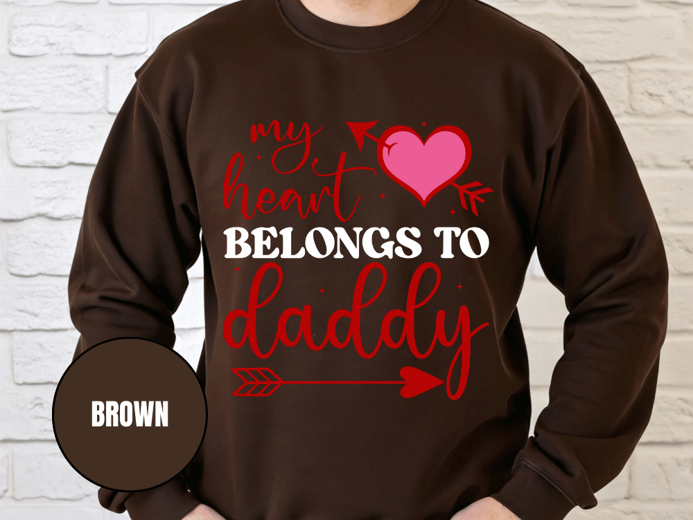 "My Heart Belongs to My Daddy" Valentine's Day (Gildan 18000) VD062