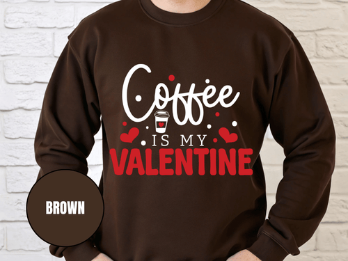 "Coffee is My Valentine", Valentine's Day (Gildan 18000) VD040