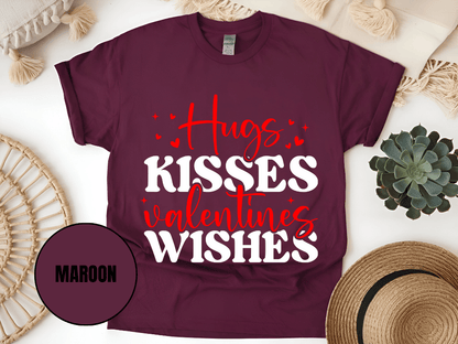 "Hugs Kisses Valentine Wishes, Valentine's Day" T-Shirt, (Gildan 5000) VD060