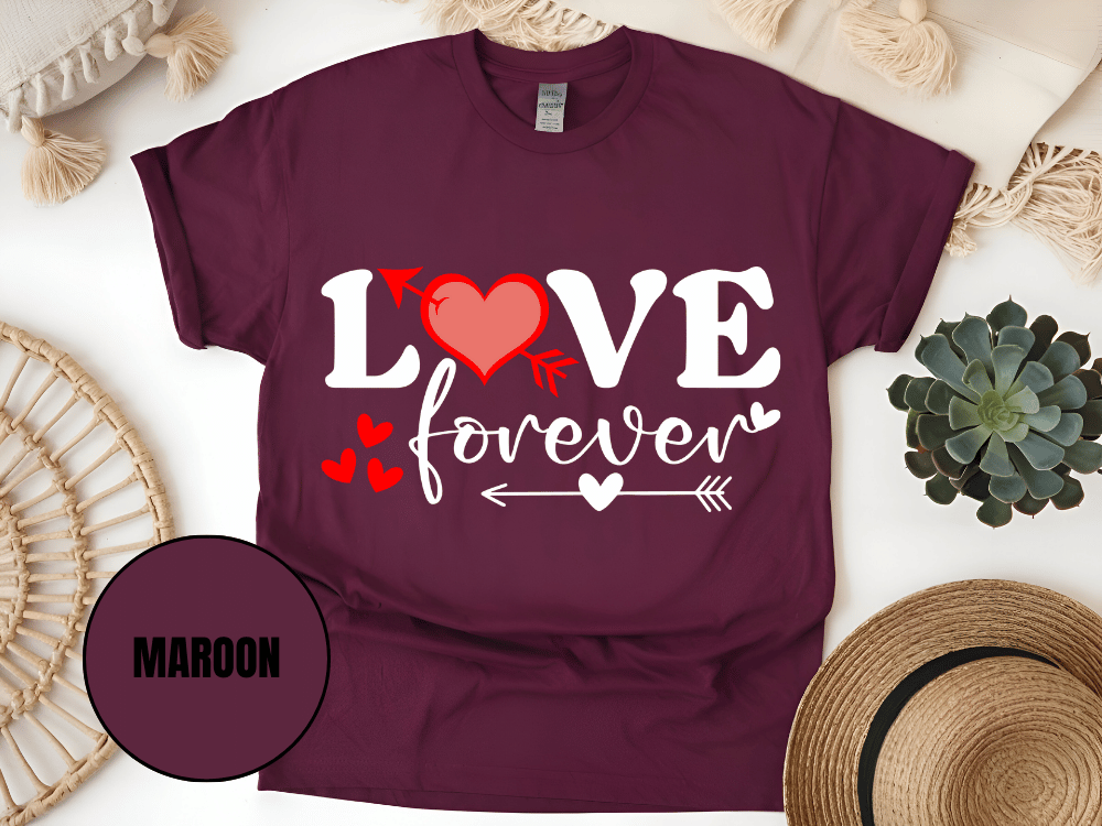 "Love Forever, Valentine's Day" T-Shirt, (Gildan 5000) VD056