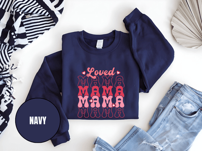 "Loved Mama Mama Mama" Valentine's Day (Gildan 18000) VD048