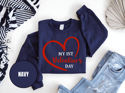 "My First Valentine's Day" Valentine's Day Sweatshirt, (Gildan 18000) VD023