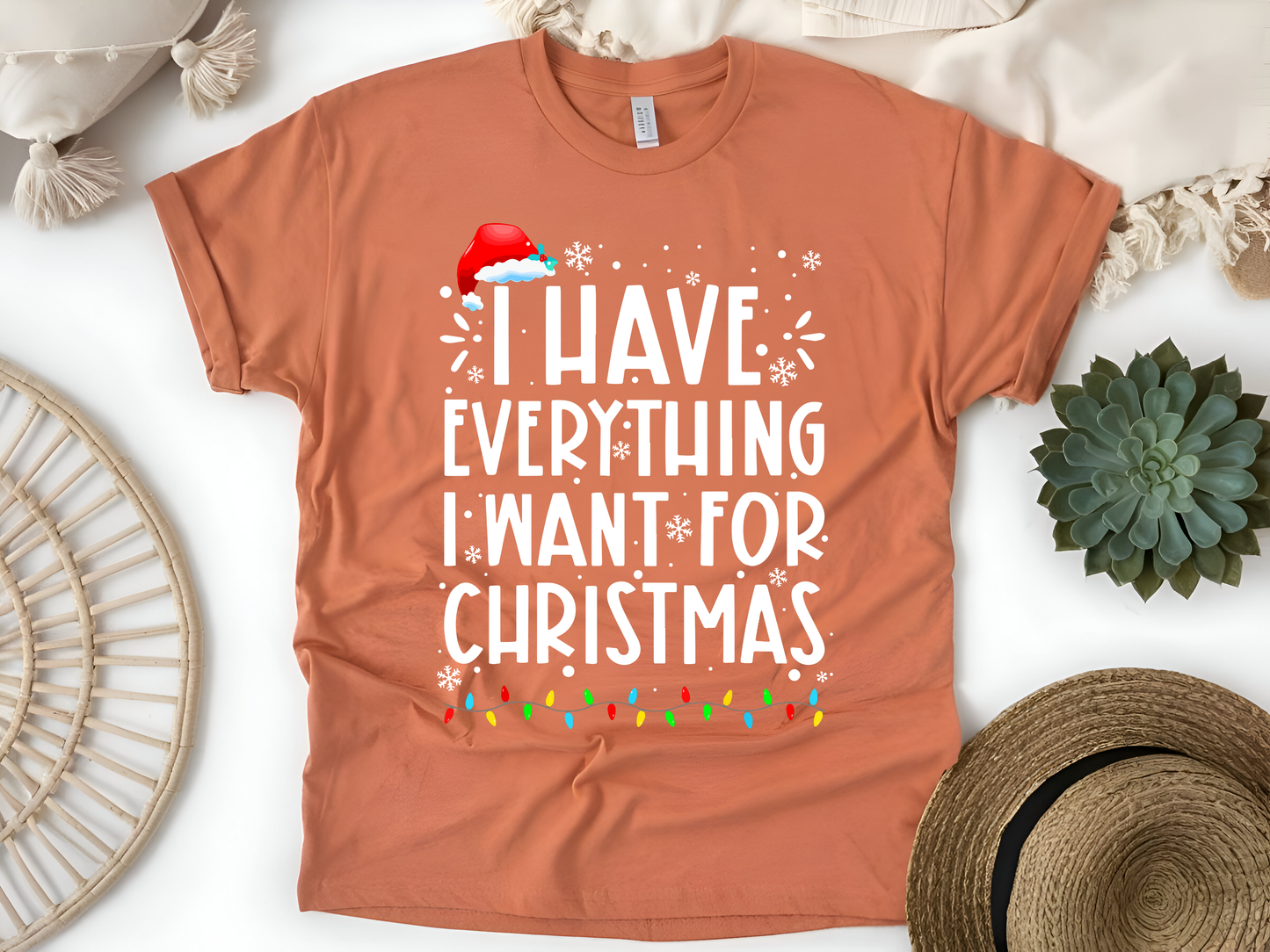 "I Have Everything I want for Christmas" For Christmas Shirt, (Gildan 5000)
