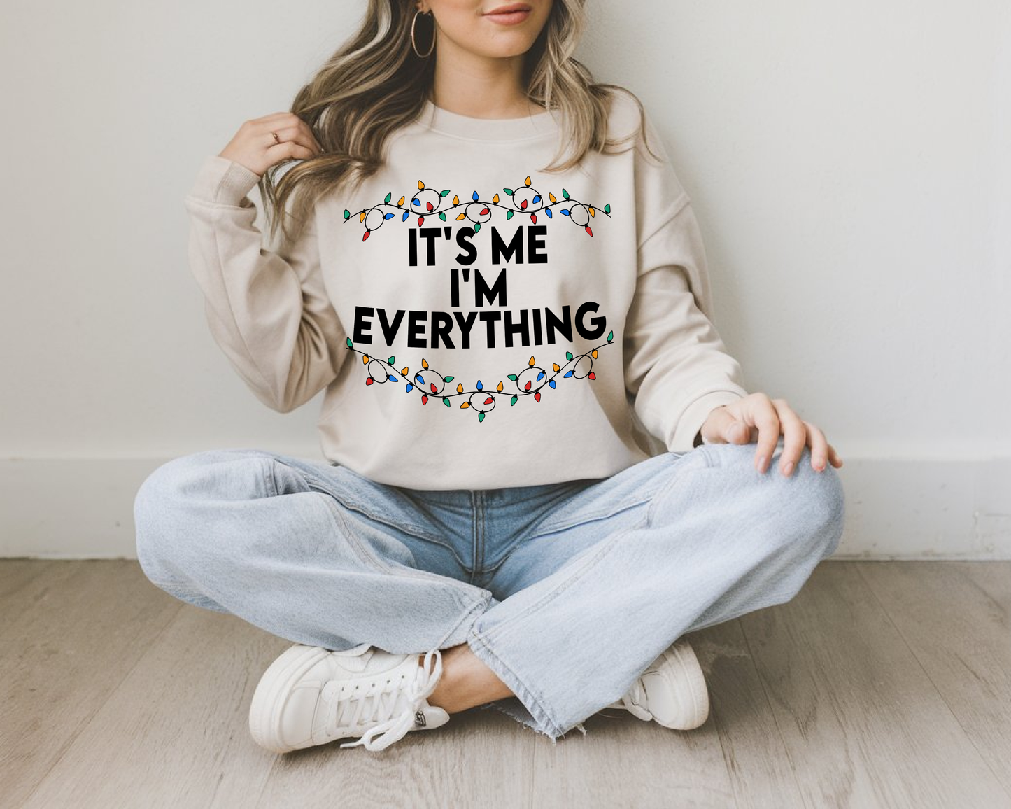 "It'is me I'm Everything" For Christmas Shirt, (Gildan 18000)