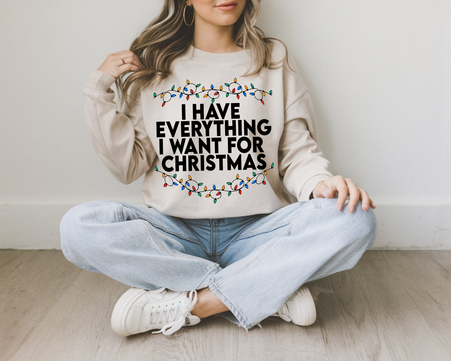 "I Have Everything I want for Christmas" For Christmas Shirt, (Gildan 18000)