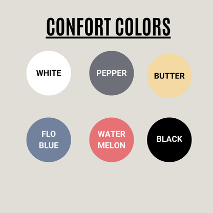 "I Have Everything I want for Christmas" For Christmas Shirt, (Confort Colors- 1566)